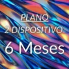 6 Meses 2 dispositivo